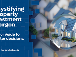 Miniature house under magnifying glass, surrounded by other houses. Text: "Demystifying Property Investment Jargon." Logo: "Your Lending Experts."